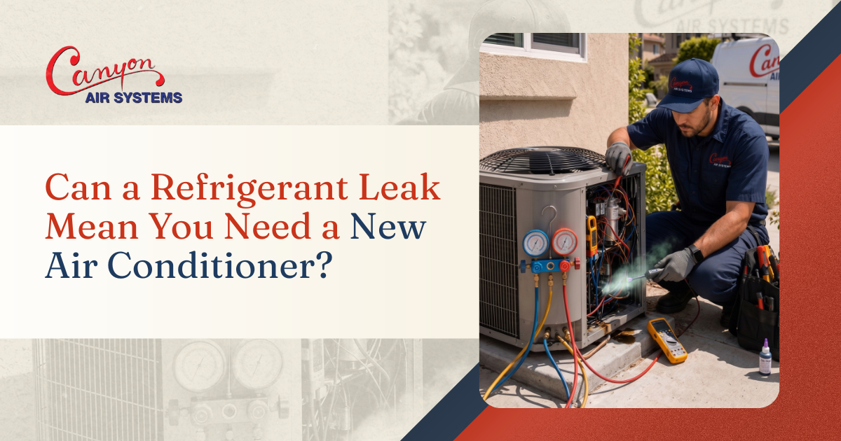 Canyon Air Systems blog graphic about AC refrigerant leaks and air conditioner replacement
